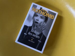 Le livre des sœurs - Amélie Nothomb