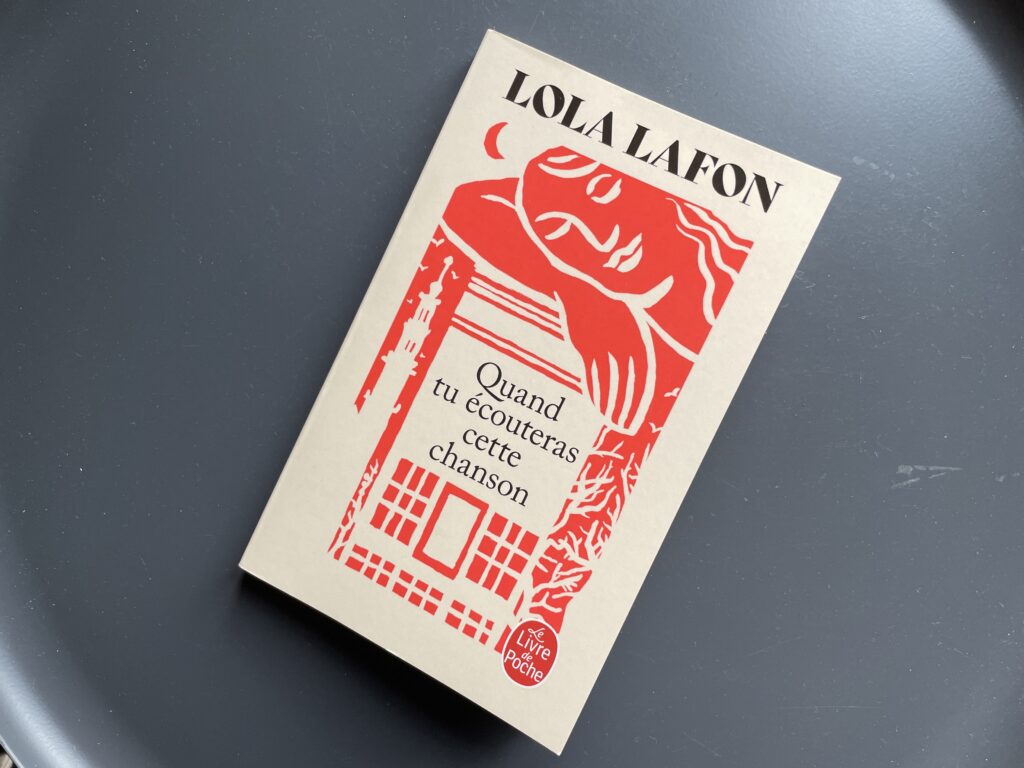 Quand tu écouteras cette chanson - Lola Lafon
